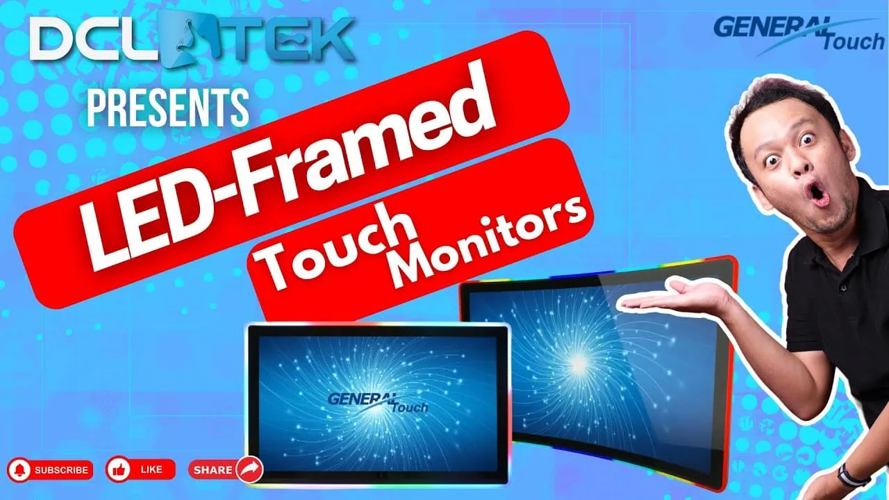 General Touch LED Frame 3d Perimeter Monitors from DCLTEK