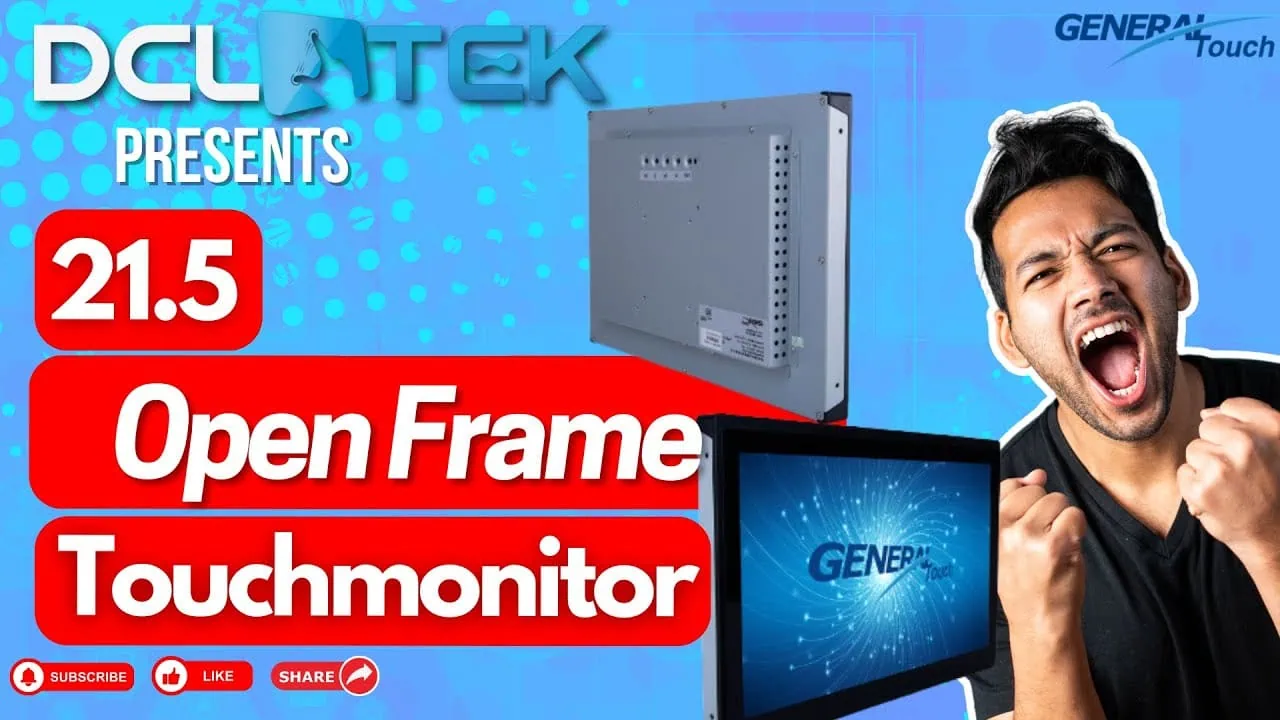 General Touch Open Frame Touch Monitors - 21.5" From DCLTEK